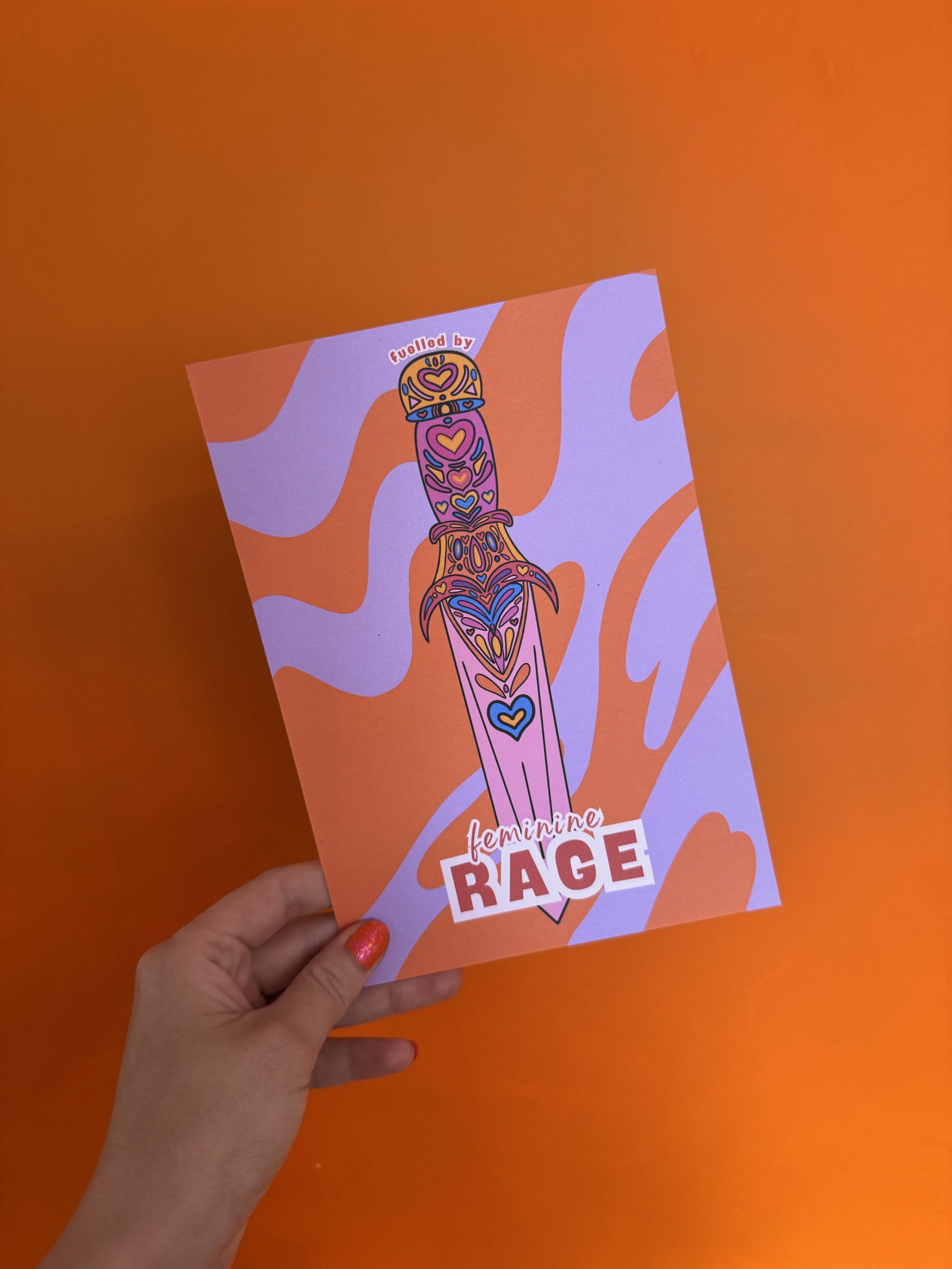 Fuelled By Feminine Rage Print