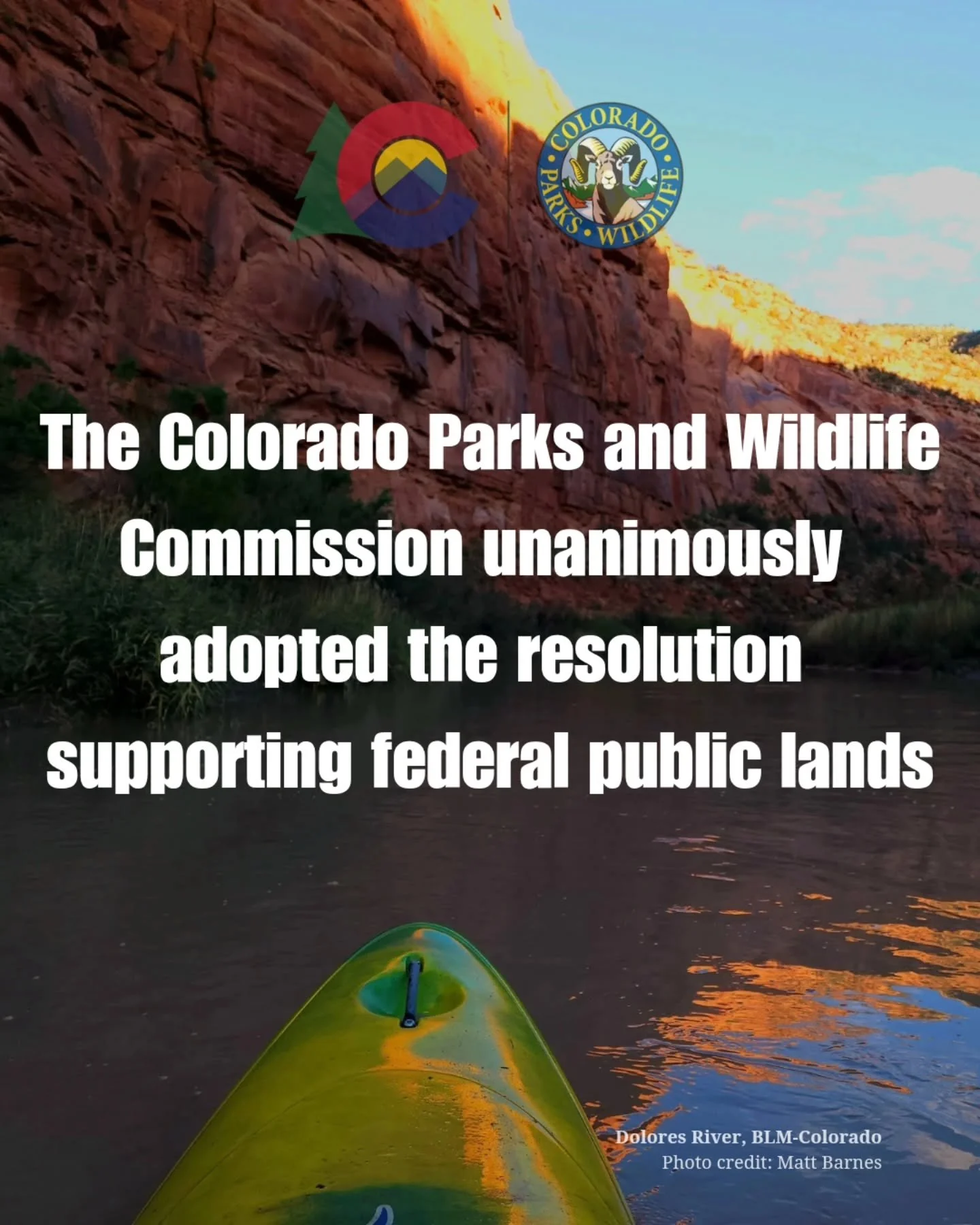 Today, the Colorado Parks and Wildlife Commission unanimously passed a resolution defending public lands, which are essential for wildlife habitat, outdoor recreation including hunting and fishing, and many other uses. And by extension, the resolutio
