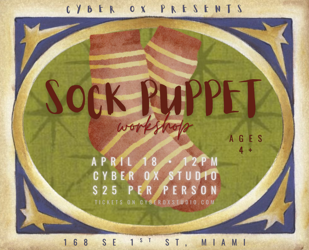 SOCK PUPPET WORKSHOP