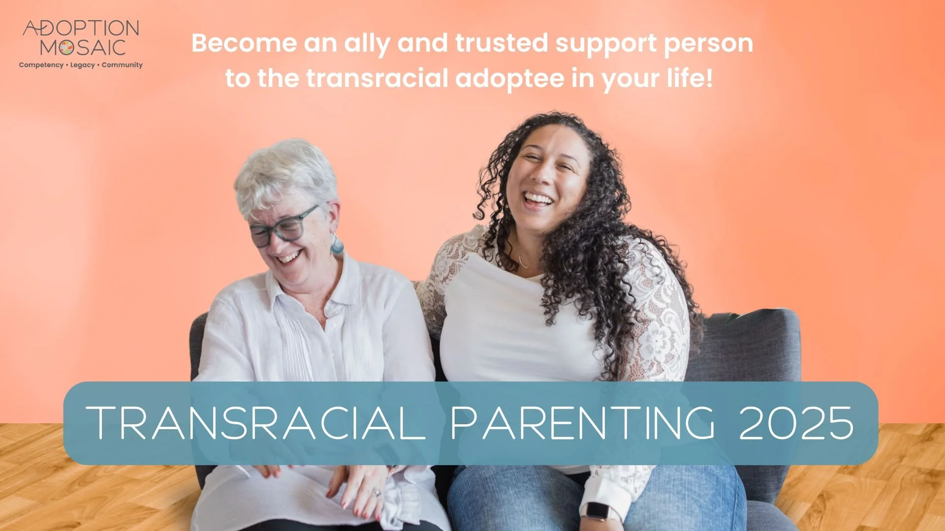 Conscious Adoption: Transracial Parenting