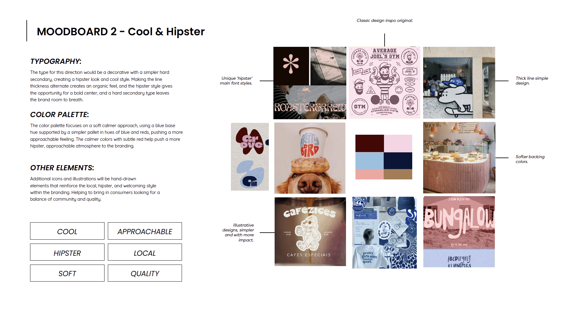 A mood board titled 'Moodboard 2 - Cool & Hipster' showing various images and color palettes focused on a retro, approachable style with soft colors, bold graphics, and playful illustrations. The board includes a pink logo with a flower, a pink gym p
