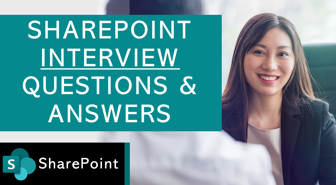 SharePoint Interview Questions and Answers