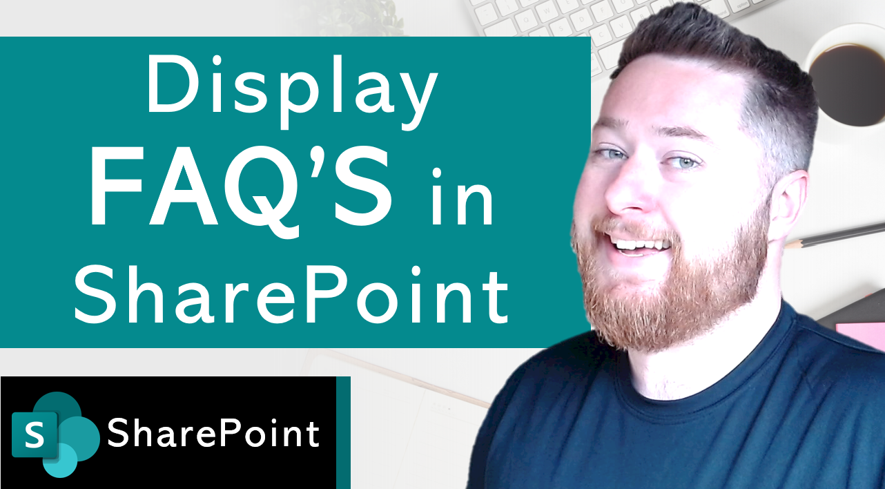How to create SharePoint FAQs