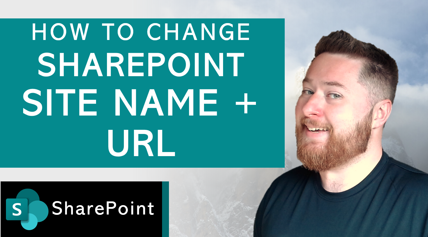 How to change SharePoint Site Name and URL
