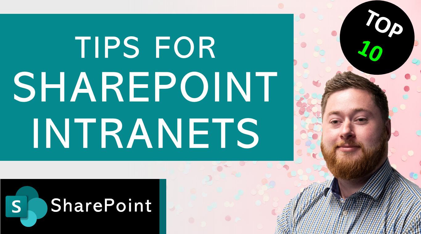 Top 10 Tips to Design a Powerful SharePoint Intranet