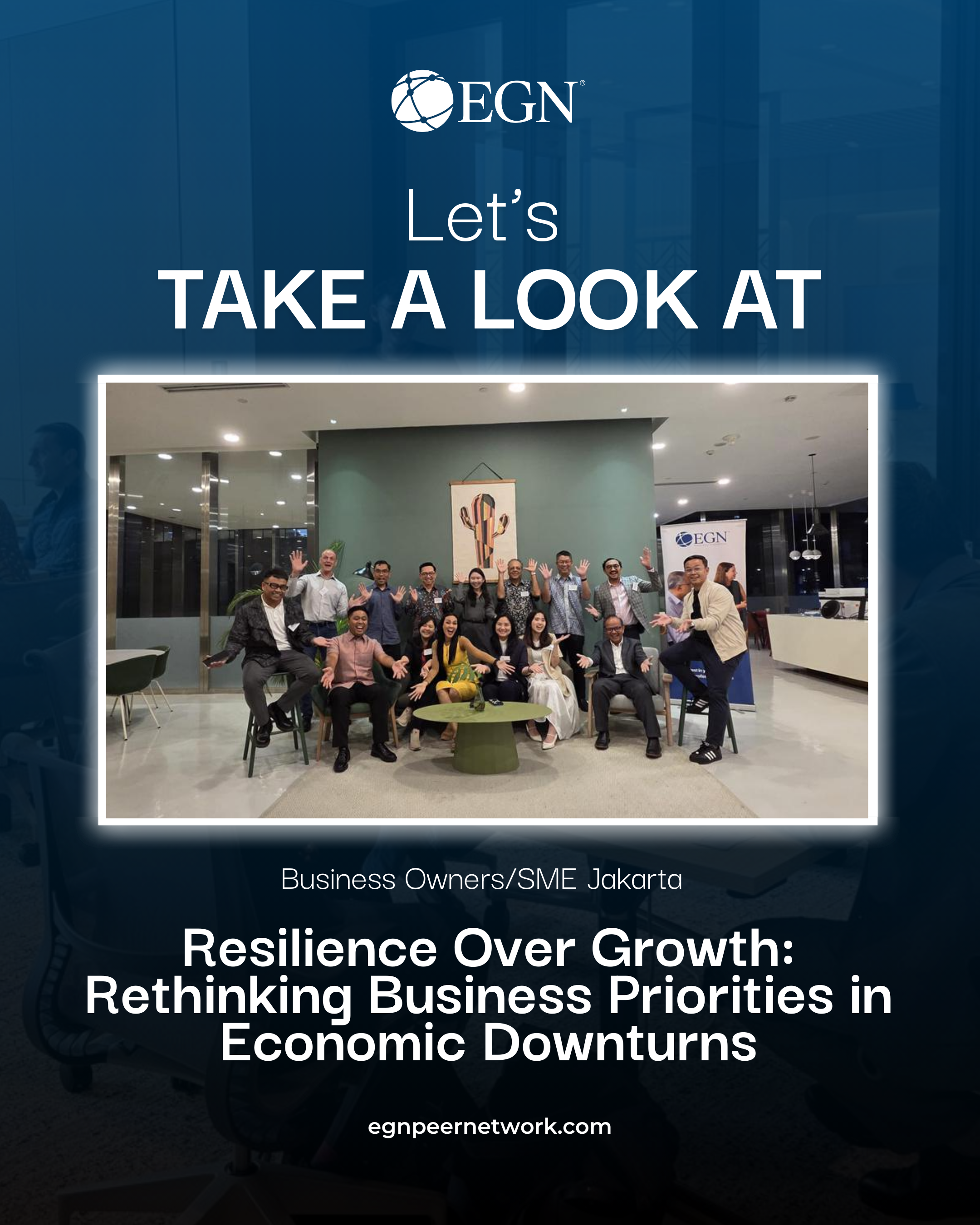 Post Event: Resilience Before Results: Leading Stronger When the Economy Tests You