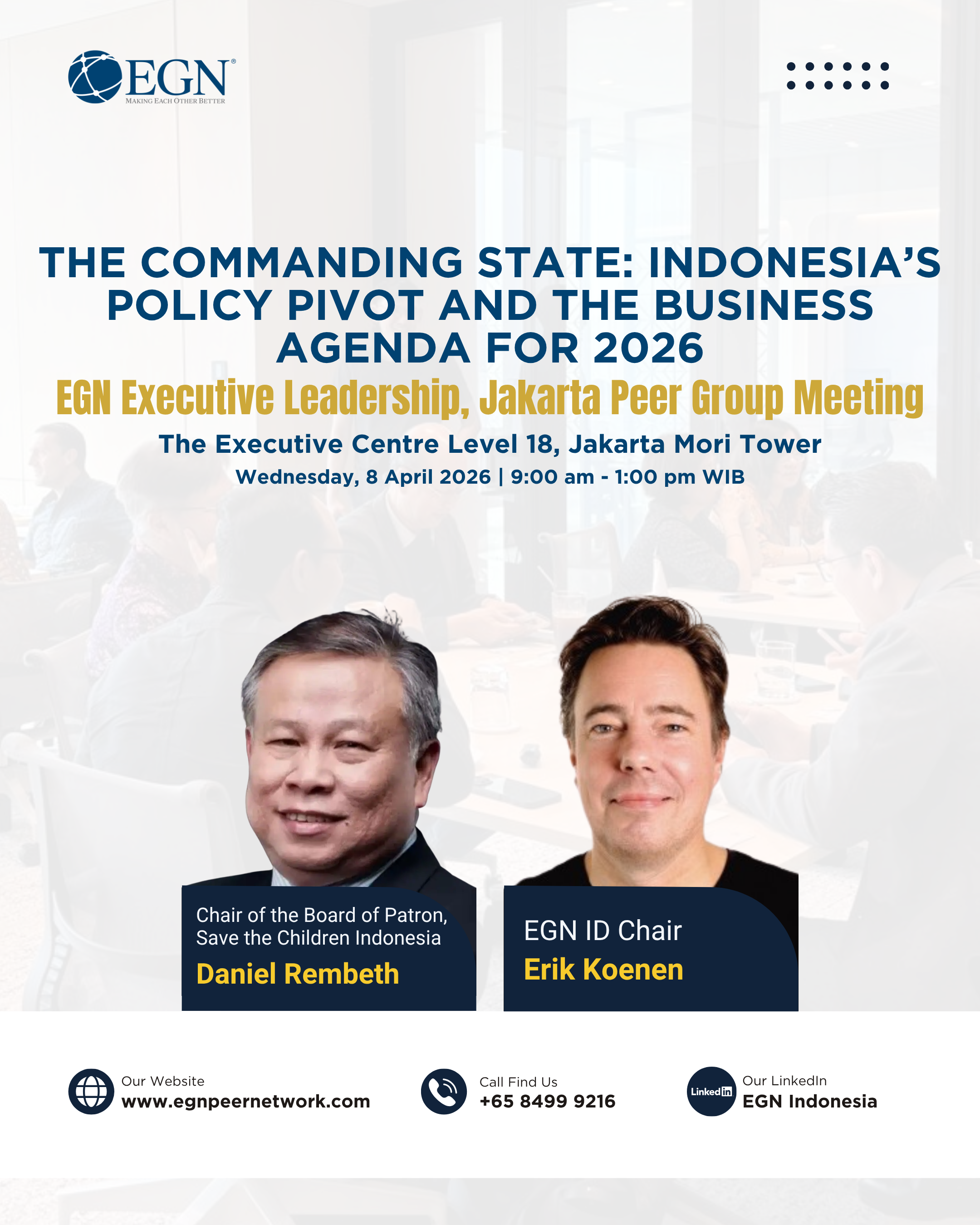 The Commanding State: Indonesia’s Policy Pivot and The Business Agenda for 2026