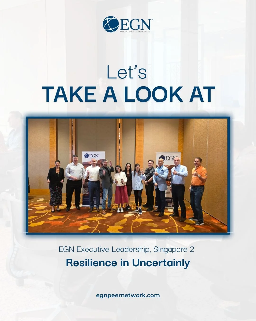 EGN Post Event: Resilience in Uncertainly