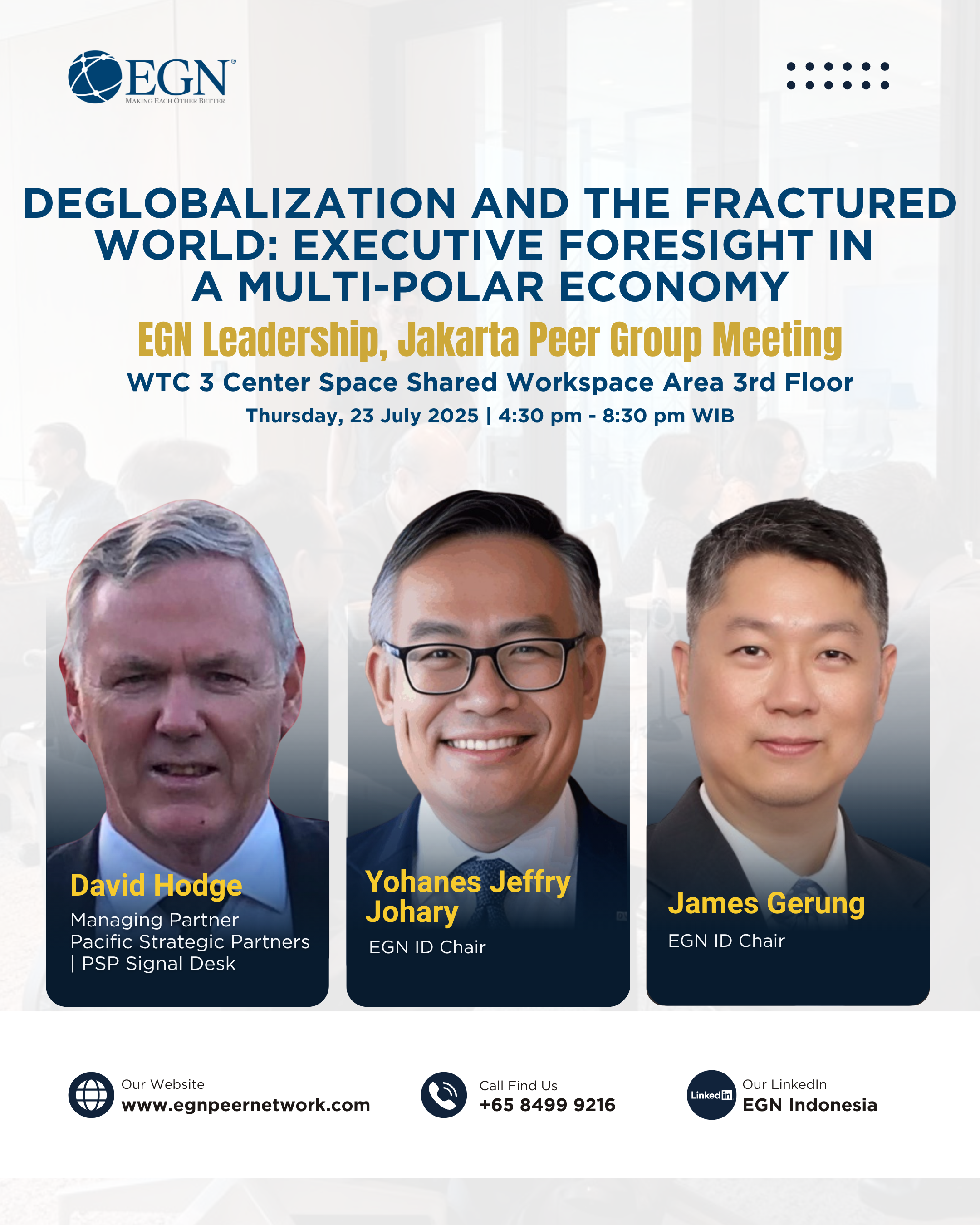 Deglobalization and the Fractured World: Executive Foresight ina Multi-Polar Economy
