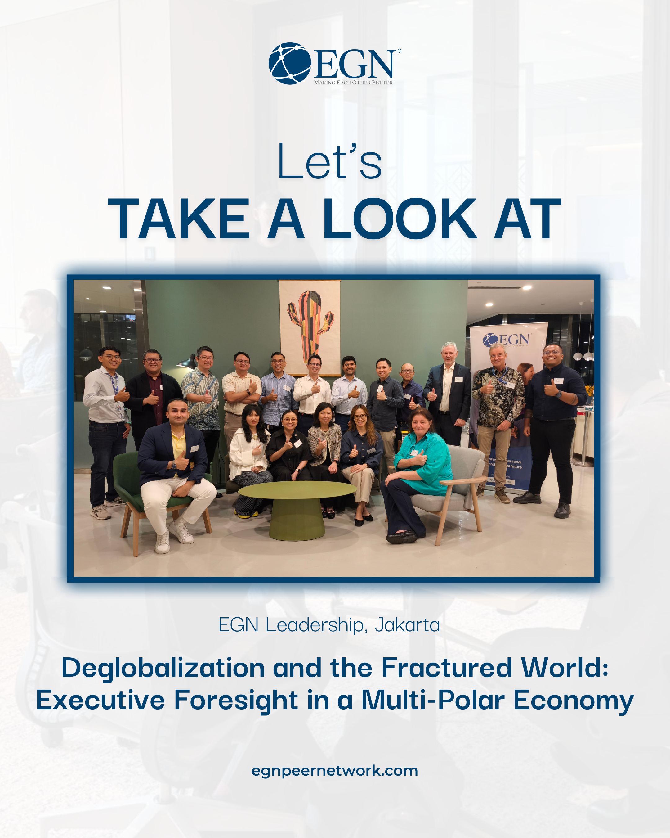 Post Event: Deglobalization and the Fractured World: Executive Foresight in a Multi-Polar Economy