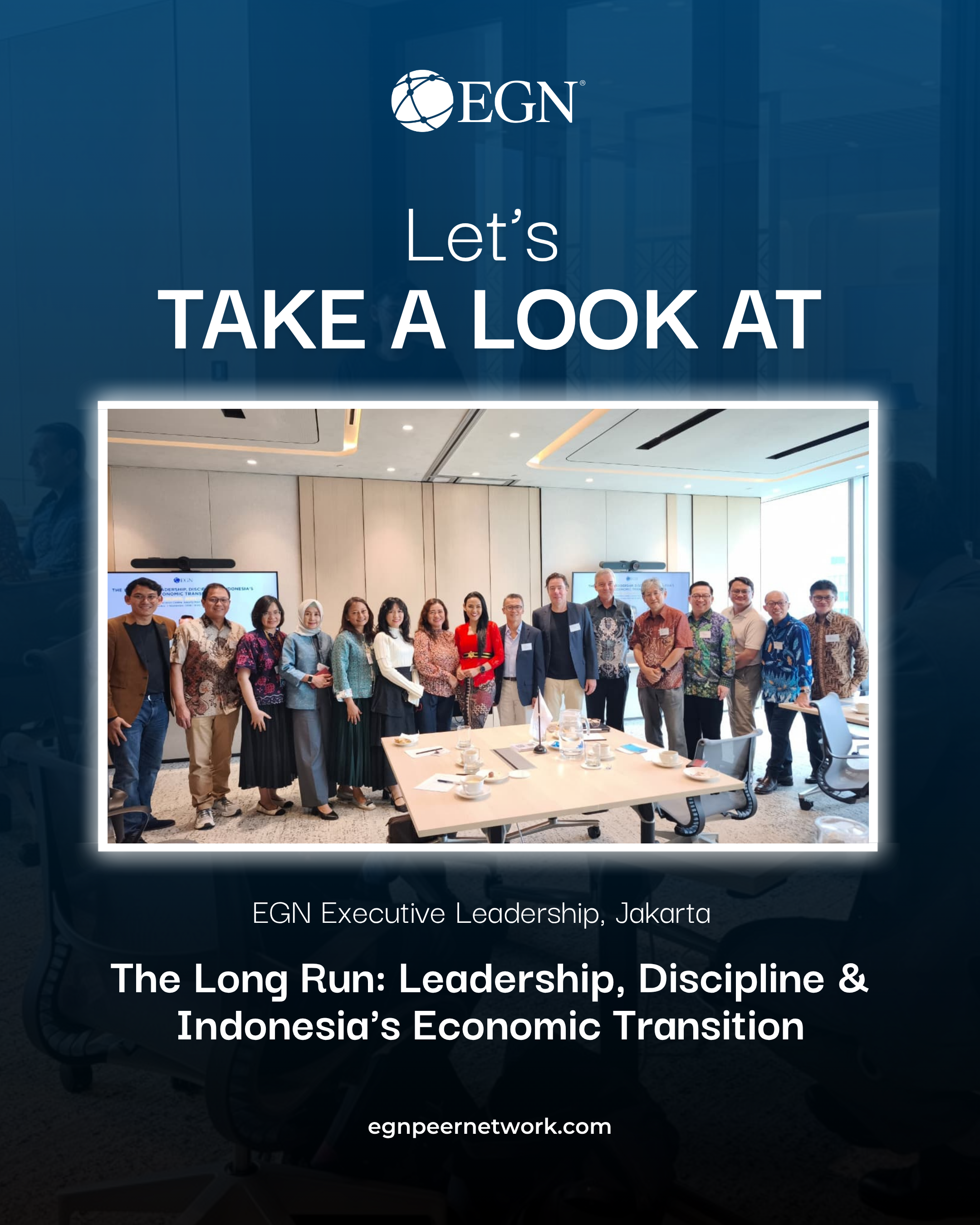 Post Event: The Long Run: Leadership, Discipline &amp; Indonesia's Economic Transition