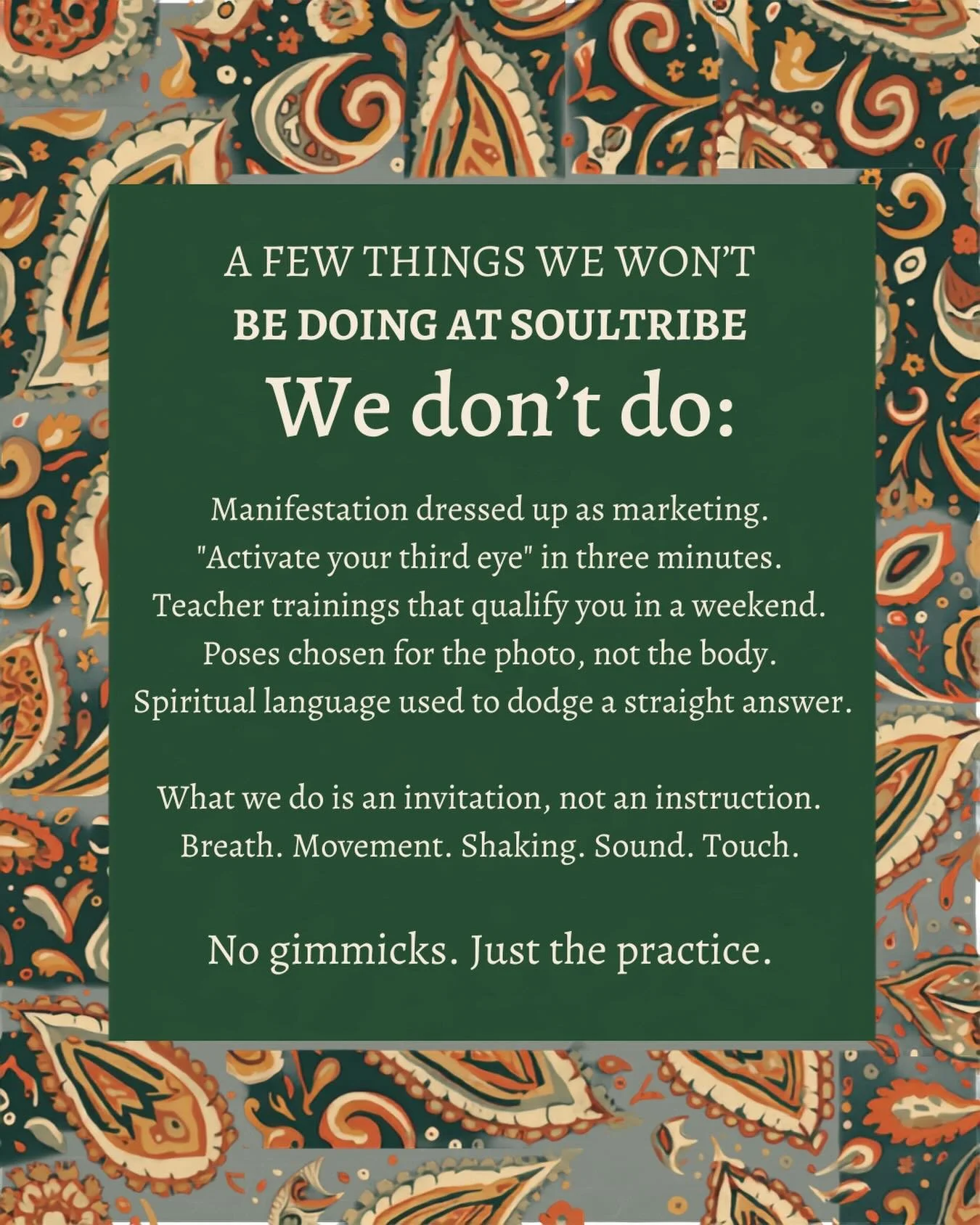 We&rsquo;re not doing manifestation dressed up as marketing, or third eye activation in three minutes, this year.

What we do is an invitation, not an instruction. Breath. Movement. Shaking. Sound. Touch.

No gimmicks. Just the practice.

If that lan