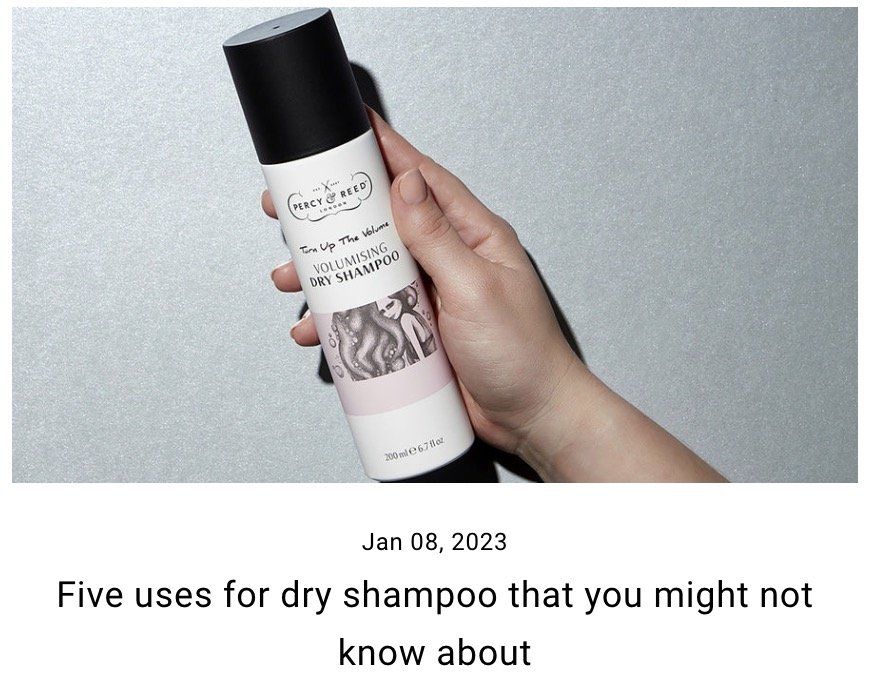 Five uses for dry shampoo that you might not know about