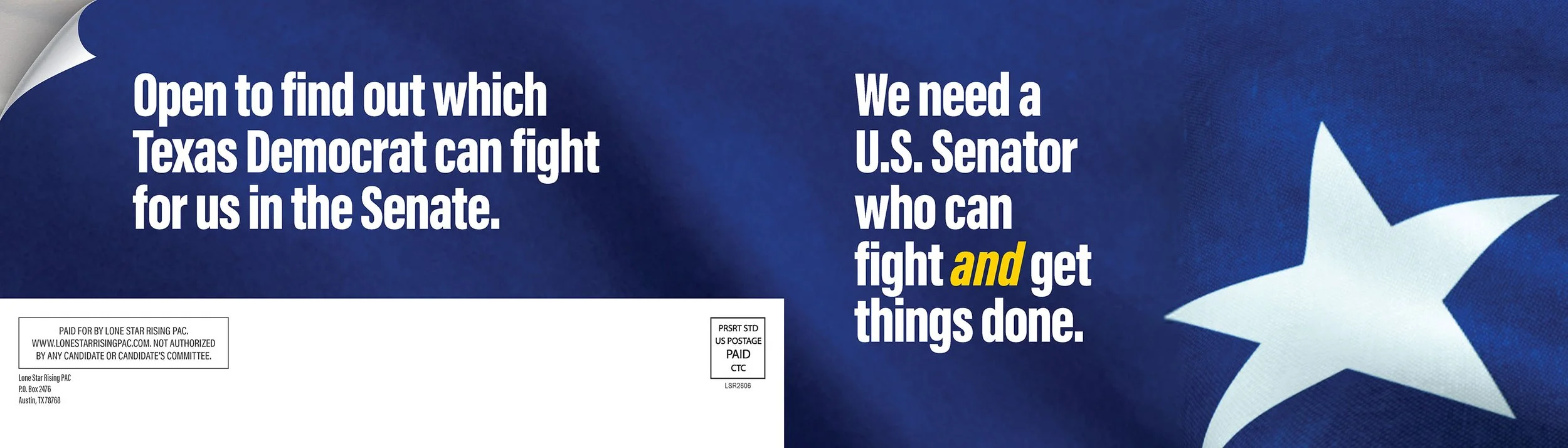 A political campaign flyer with a blue background and white stars. Text reads: "Open to find out which Texas Democrat can fight for us in the Senate. We need a U.S. Senator who can fight and get things done."