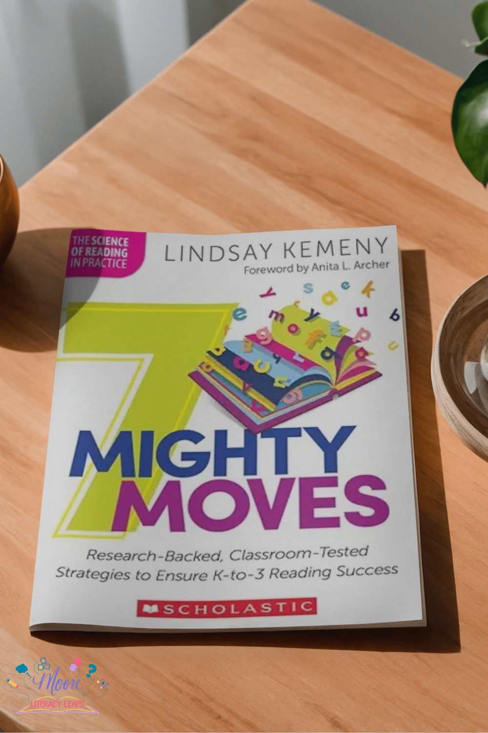 7 Mighty Moves