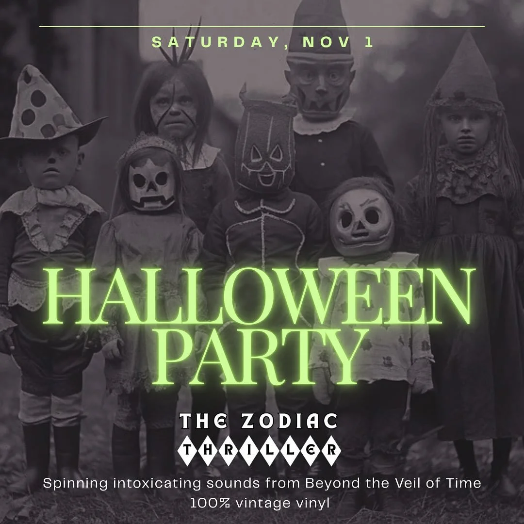 Ghoul friends, it&rsquo;s time to get weird. 
Our Halloween Costume Party is going to raise the dead &mdash; or at least your spirits. 

@the_zodiacthriller will be spinning Intoxicating Sounds from Beyond the Veil of Time &mdash;
Lounge, Surf, Exoti