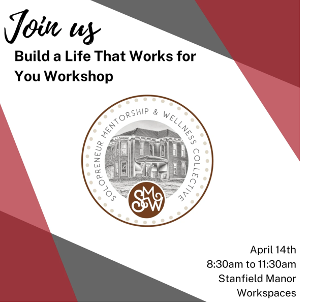 Troy Chamber sponsored - Build a Life That Works For You Workshop