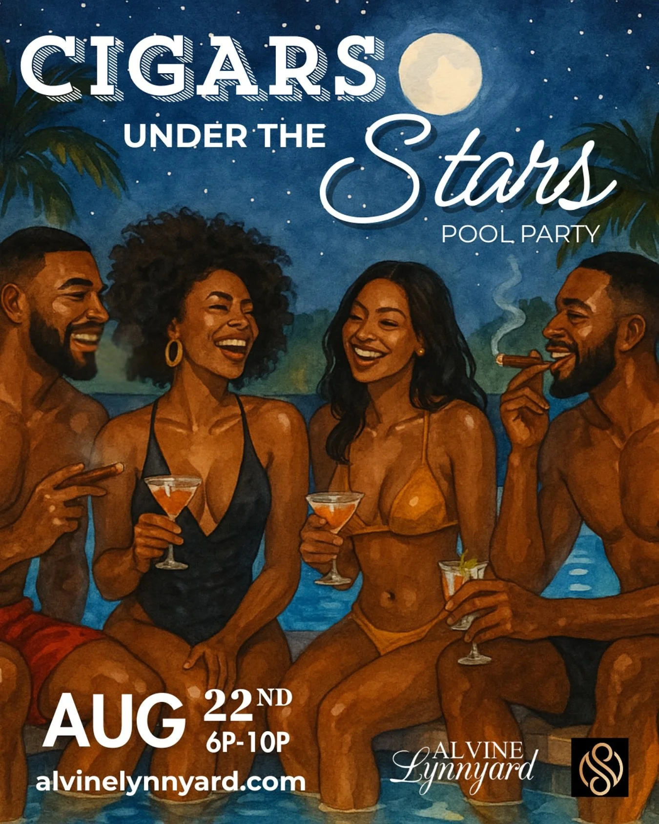 ✨Cigars Under The Stars
📍Alvine Lynnyard @alvinelynnyard 
🗓️August 22, 6p-10p

Join us poolside for a night of smooth cigars, good music, and cool vibes. 

✨ Sophisticated Grown &amp; Sexy Vibes
🔥 Complimentary cigar with entry
🍸 Signature cockta