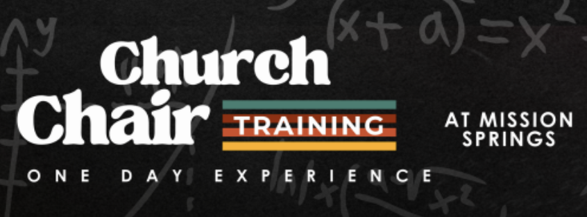 Church Chair Training - Mission Springs