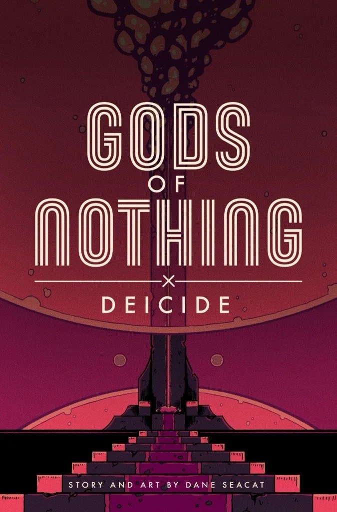 Gods Of Nothing: Deicide