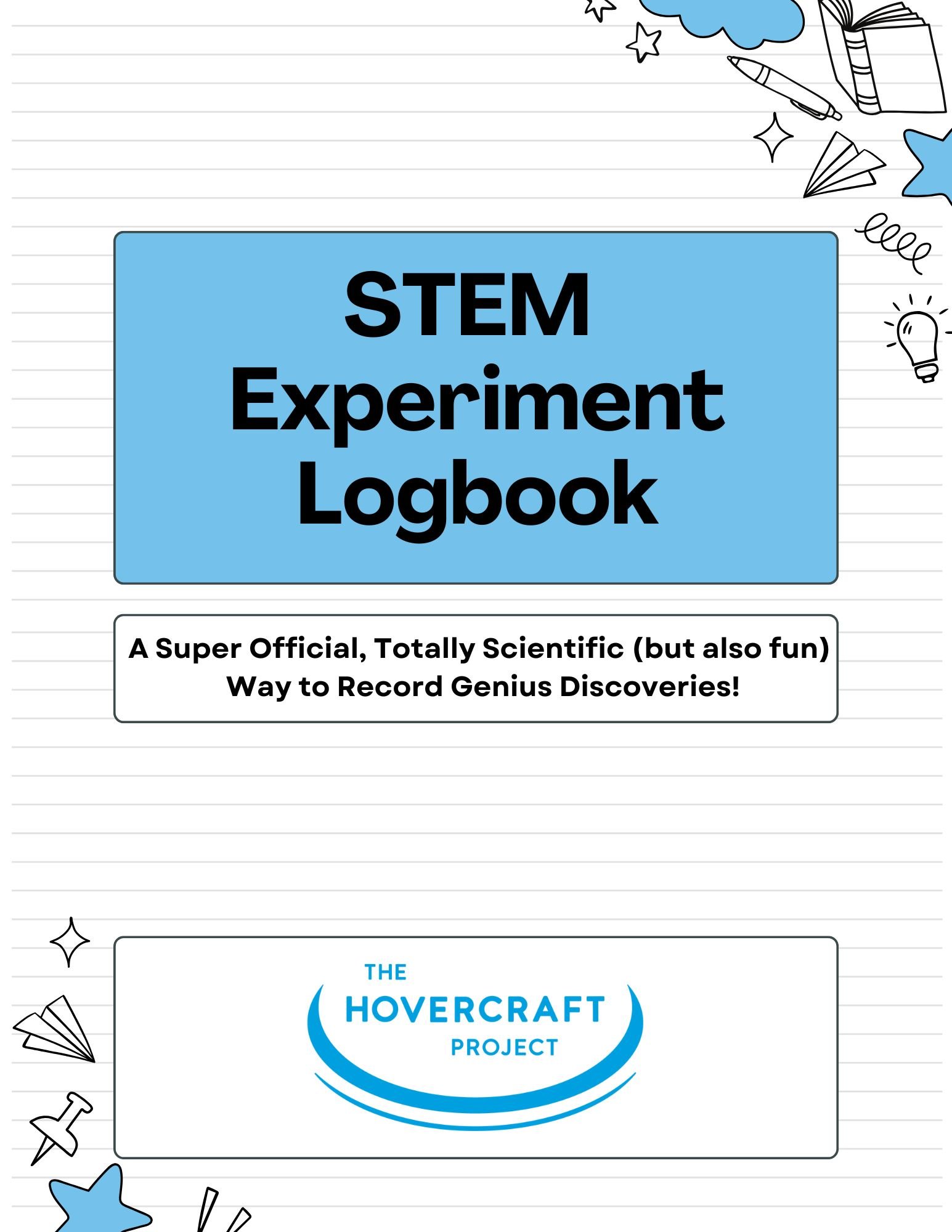 Tired of Screens? Spark STEM Curiosity (Without the Wi-Fi) with This Free Experiment Logbook