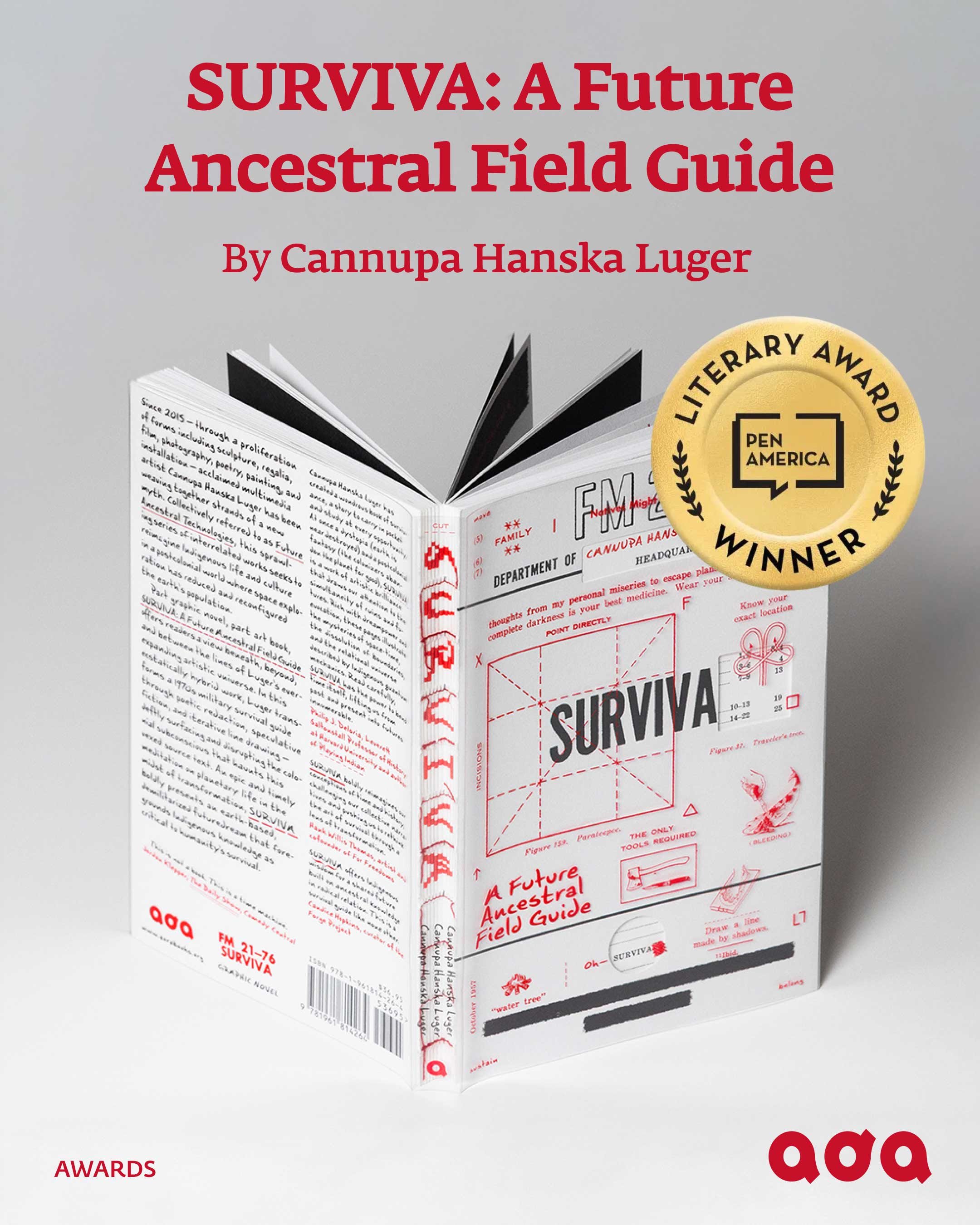 2026 PEN/Jean Stein Book Award Winner! SURVIVA: A Future Ancestral Field Guide, Cannupa Hanska Luger (Aora Press)