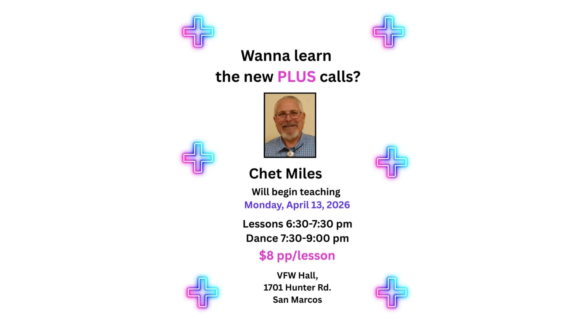 Learn the new PLUS calls with Chet Miles at Cen-tex Plus