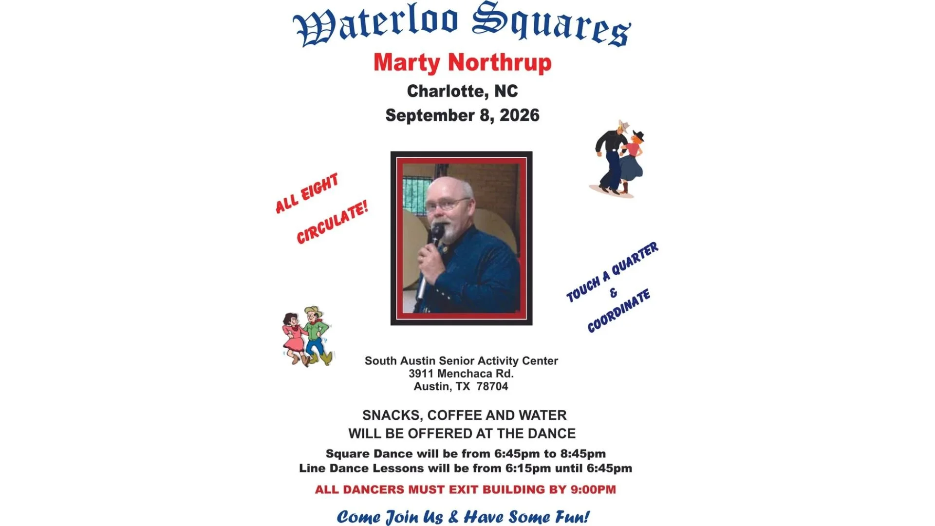Waterloo Squares welcome Marty Northrup