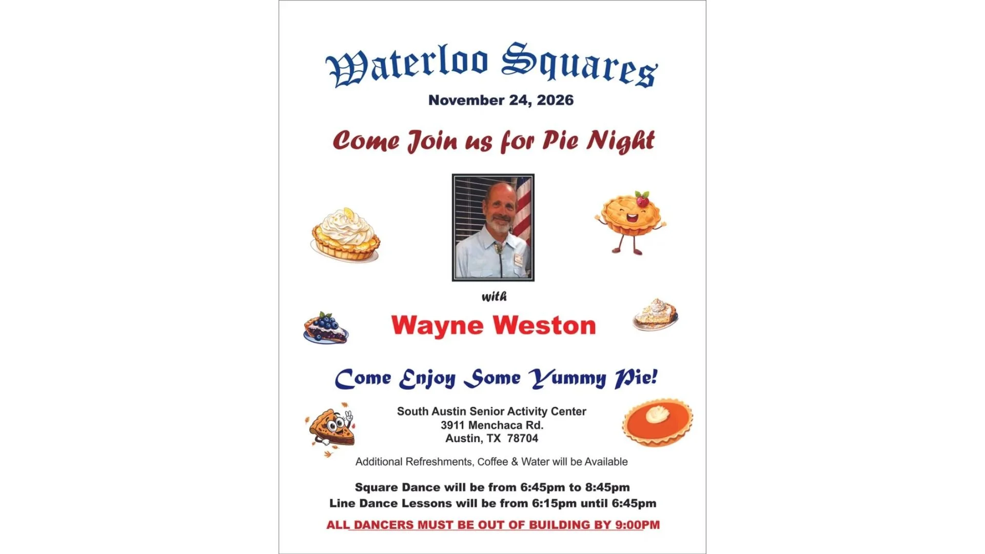 Enjoy Pie?  Join Waterloos for Pie Night with Wayne Weston