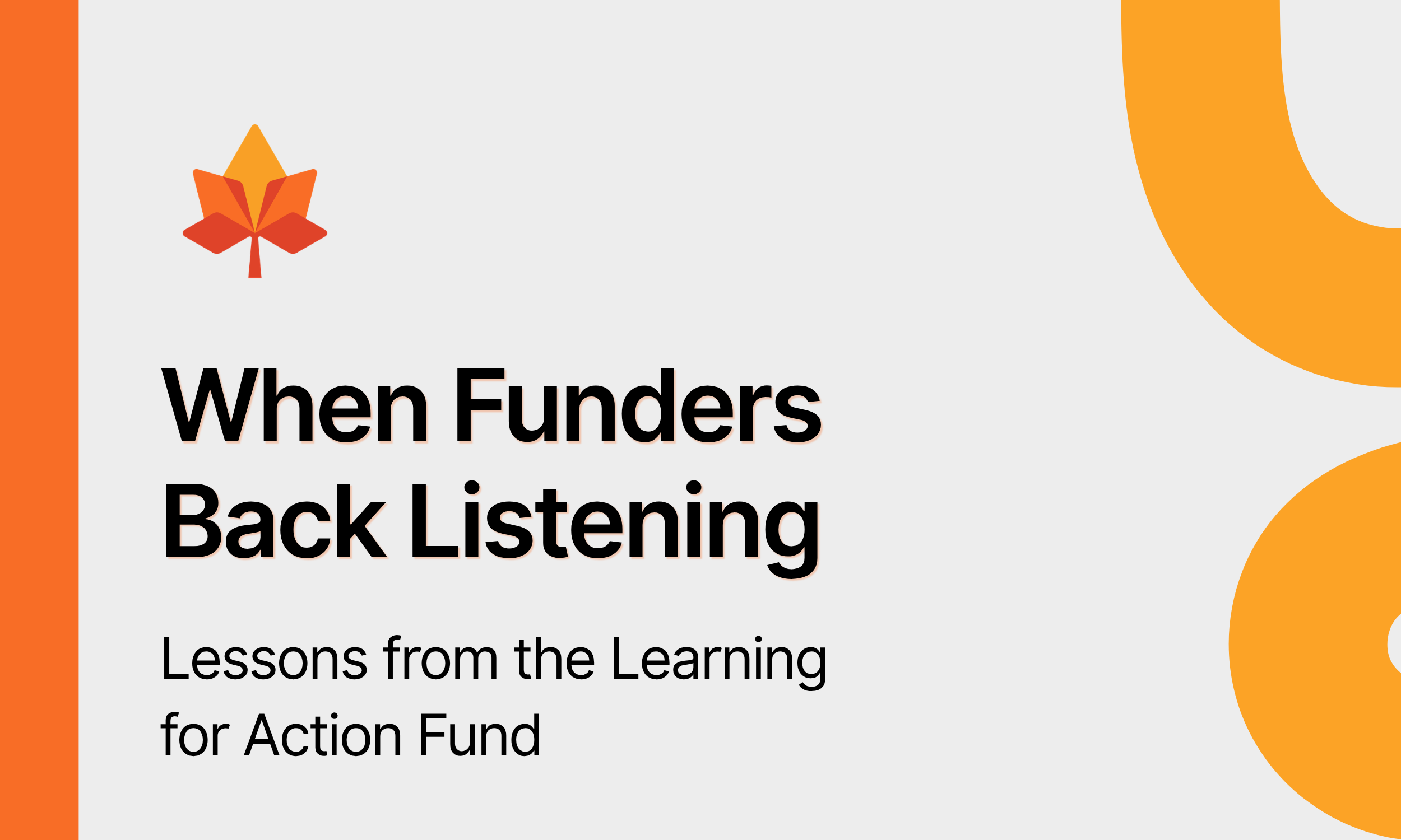 When Funders Back Listening: Lessons from the Learning for Action Fund