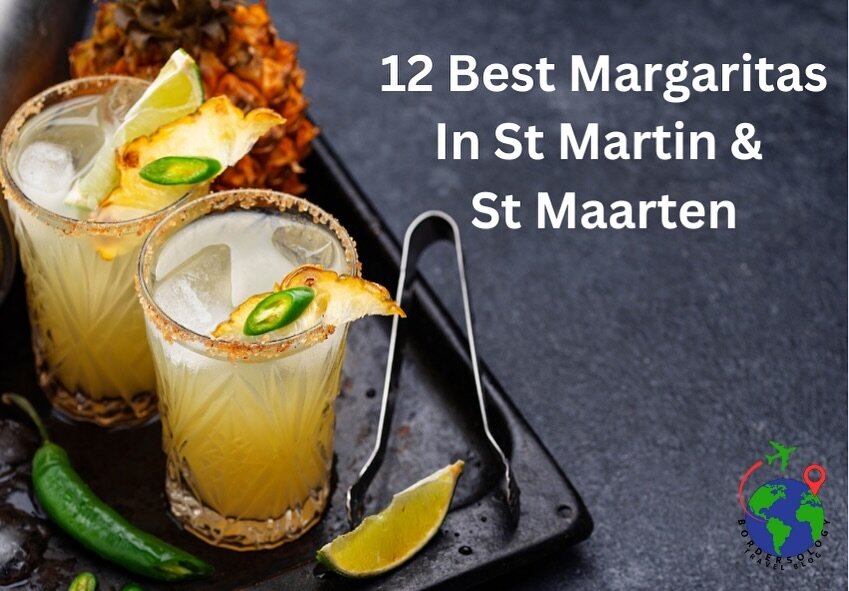 Margaritas are one of our favourite cocktails, but with almost every place in St Martin serving them, how do you decide which ones to try? With this idea in mind, we decided to create a ranking of our favourite margaritas on the island! We hope this 