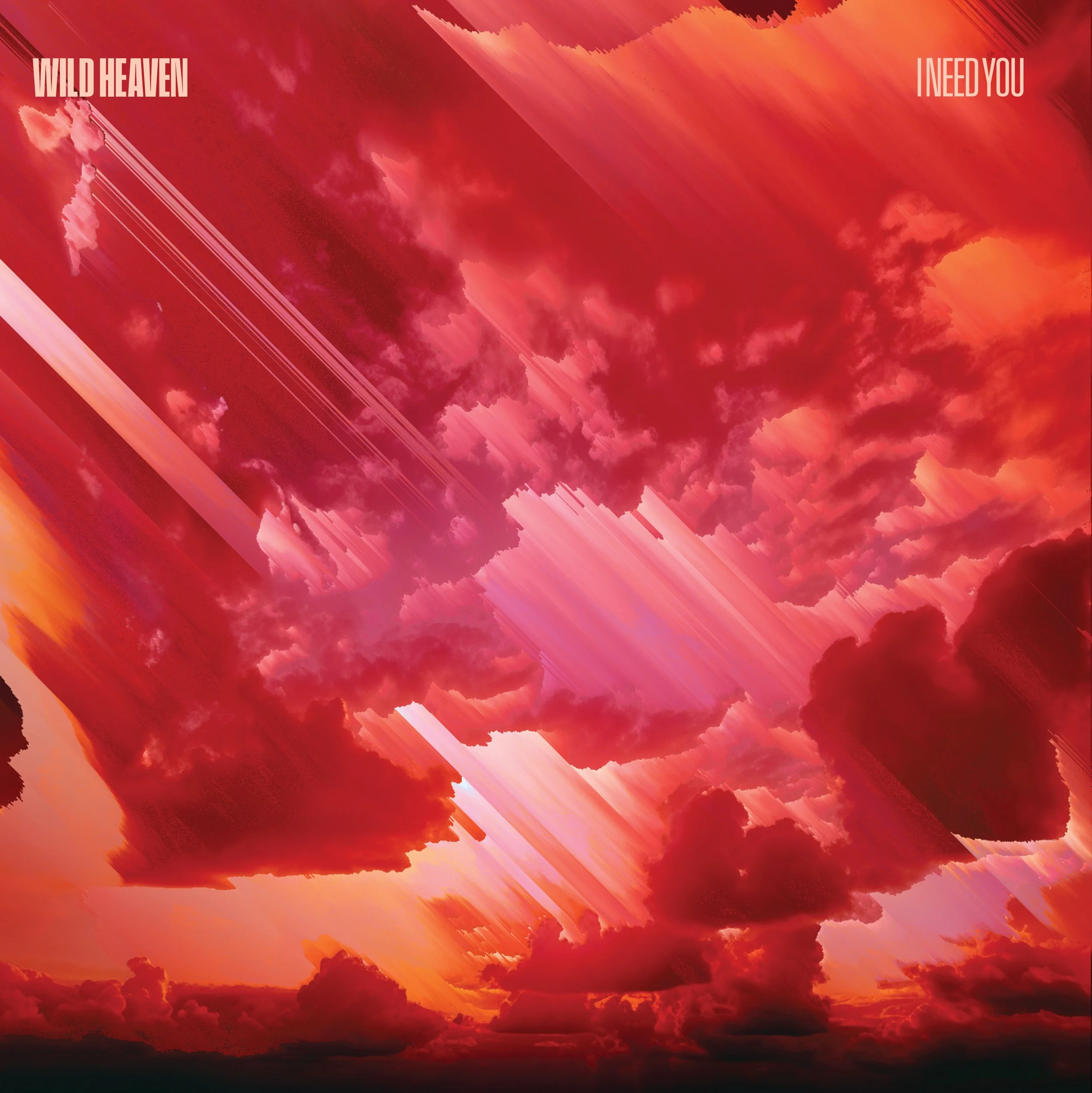 Album cover art for Wild Heaven's debut LP, I Need You. The album cover has bright red, pink, and orange tones and features a psychedlic cloud with light beams cutting through it. Wild Heaven's album, I Need You, released in June 2024.