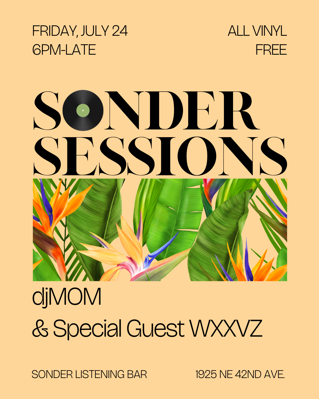 DJ mom with Special Guest WXXVZ