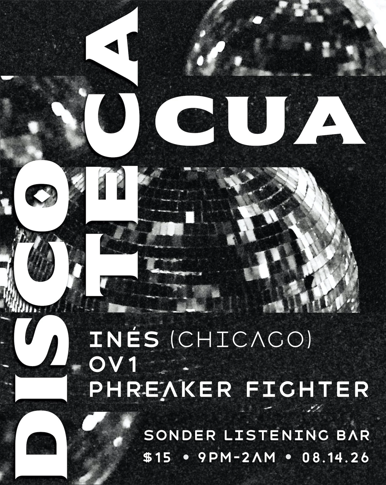 Discoteca Cua Featuring DJ Inés (CHI), OV1, Phreaker Fighter