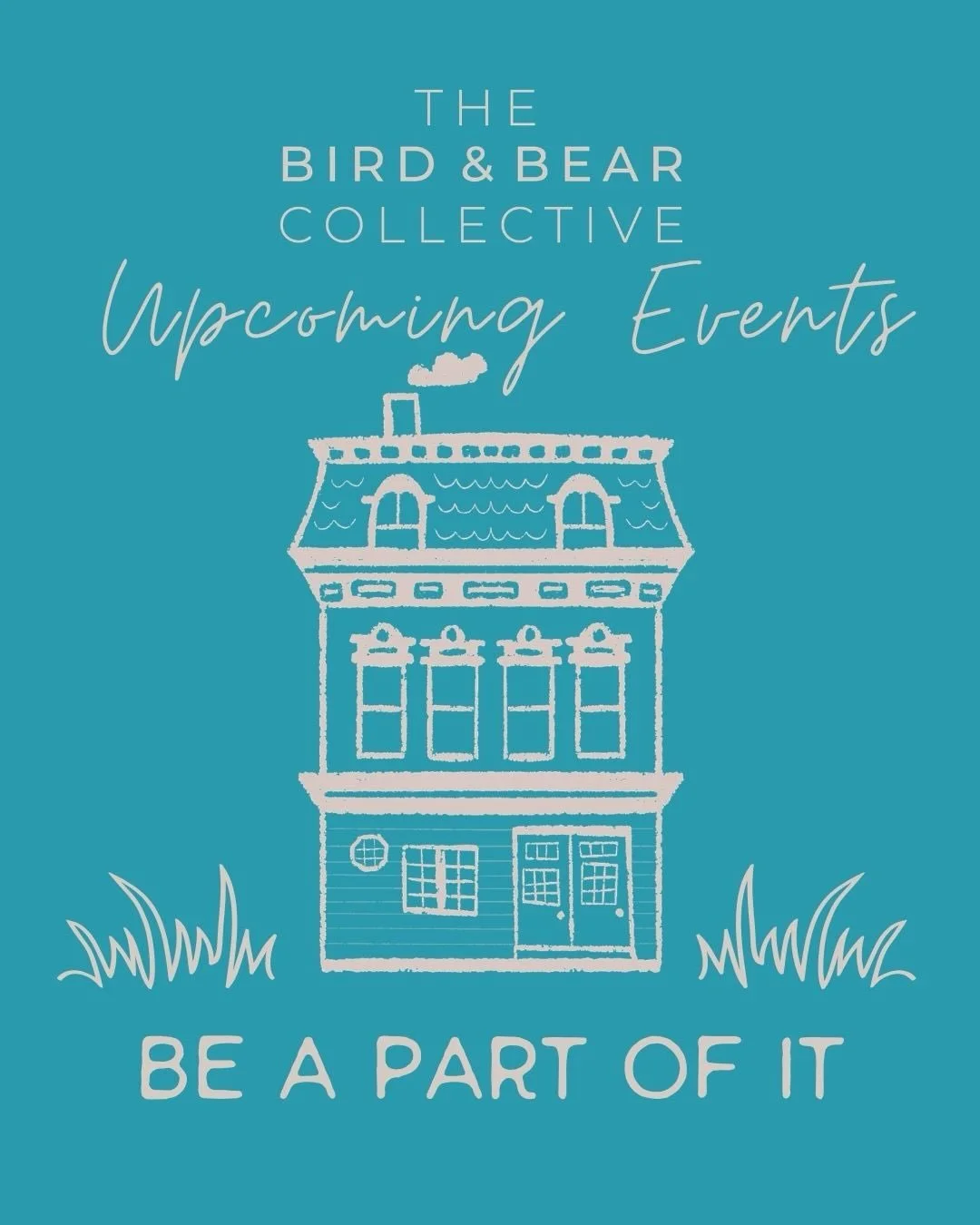 Upcoming Events, Workshops, Meet-Ups &amp; More🪺

https://www.birdandbearcollective.com/events