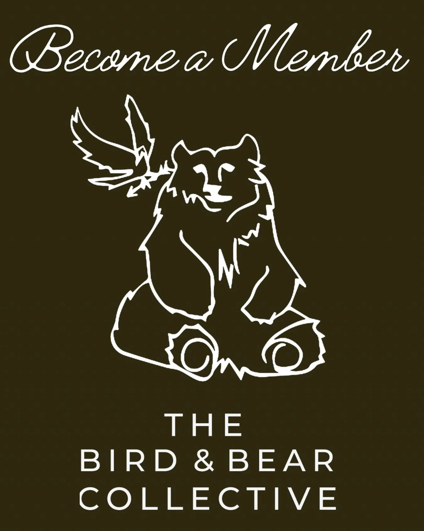 Did you know that you can become a Member of The Bird &amp; Bear Collective for as low as $13 a month? 

We have two special membership options, each designed to equip &amp; empower the most amount of access to all of the awesomeness available at the