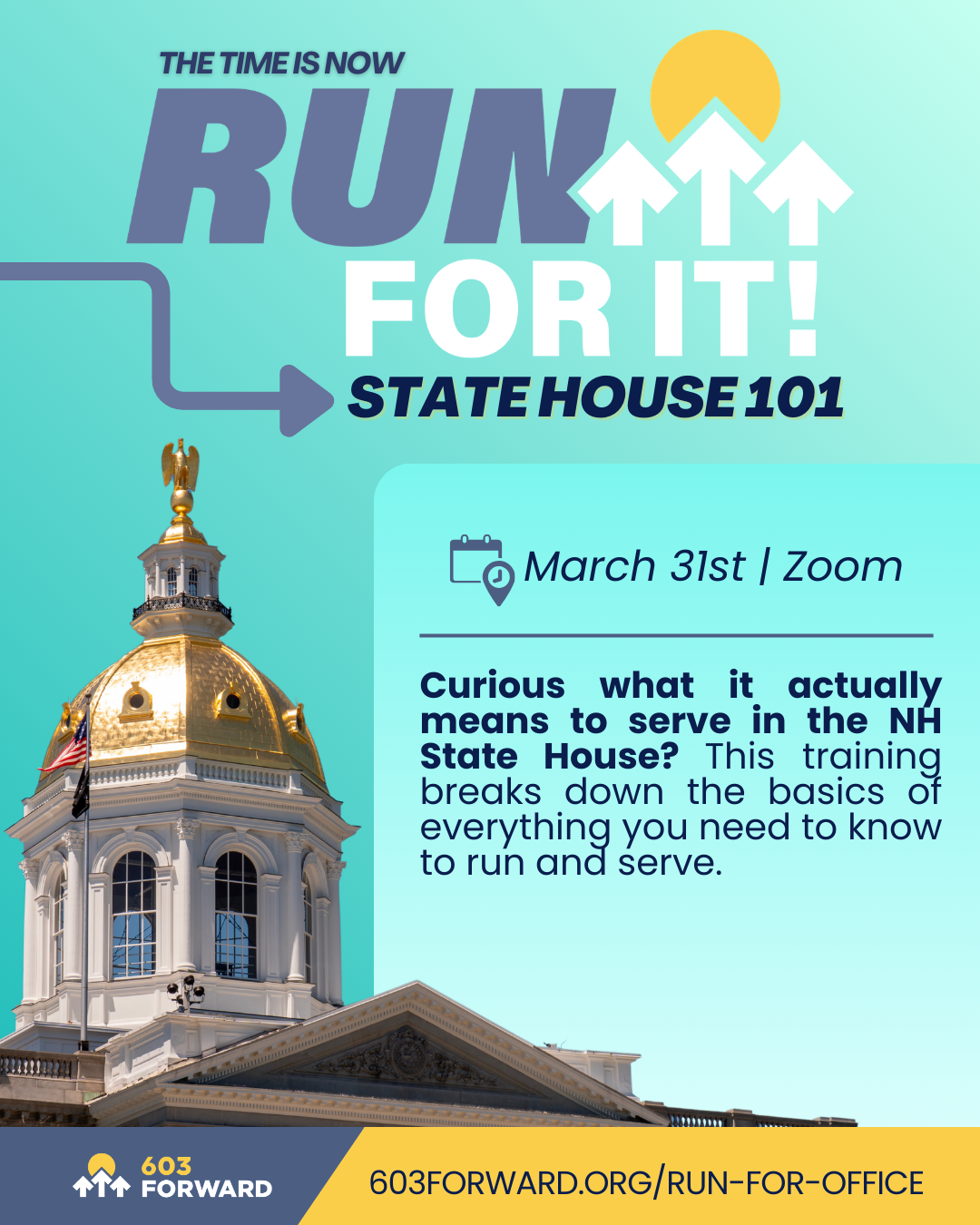 RUN FOR IT: State House 101