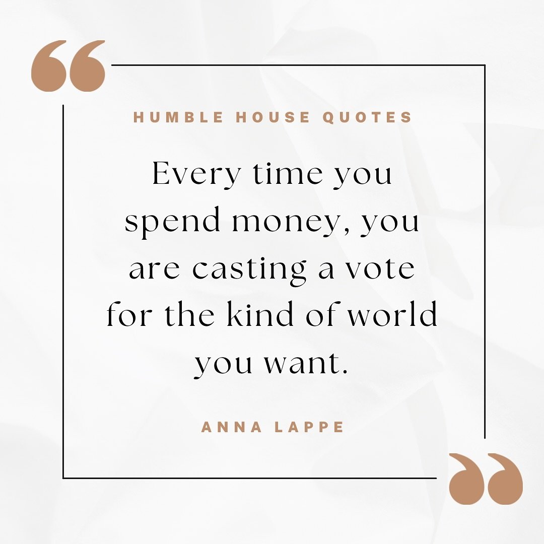 🫶🏼 Support the businesses that support your vision for the future 

#humblequotes #humblehouse #inspirationalquote #friendlyreminder #castyourvote #supportwhatyouvalue  #stayhumble #bekind #loveotherswell #consciousconsumption
