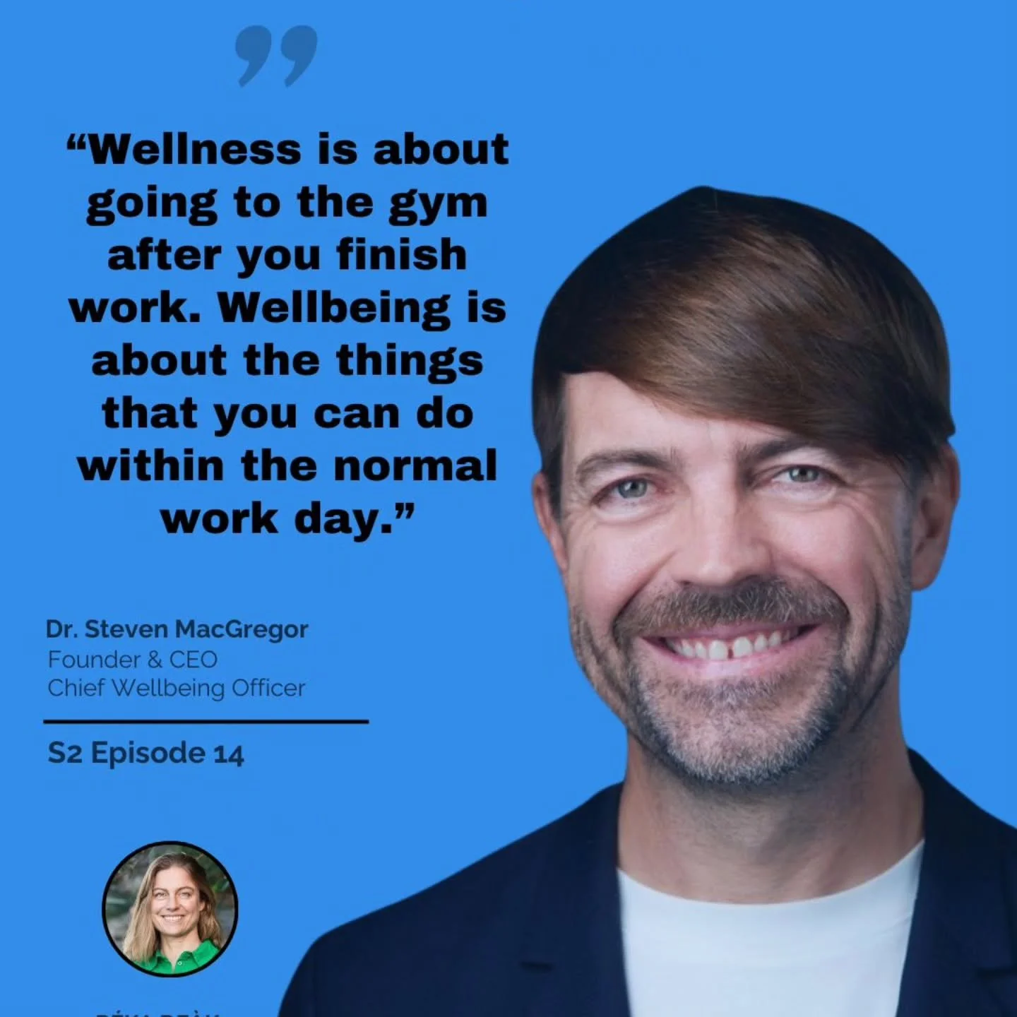 🎧 Podcast Recap 

Many of us still think that wellbeing starts after work when we hit the gym, go for a run, or unwind at home.

But as shared in the S2 Episode 14 Wellbeing Designers podcast, true wellbeing isn&rsquo;t something that begins once th