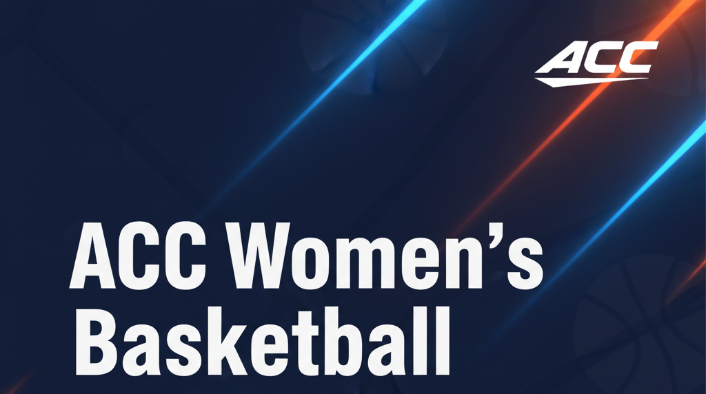ACC Women’s Basketball Breakdown