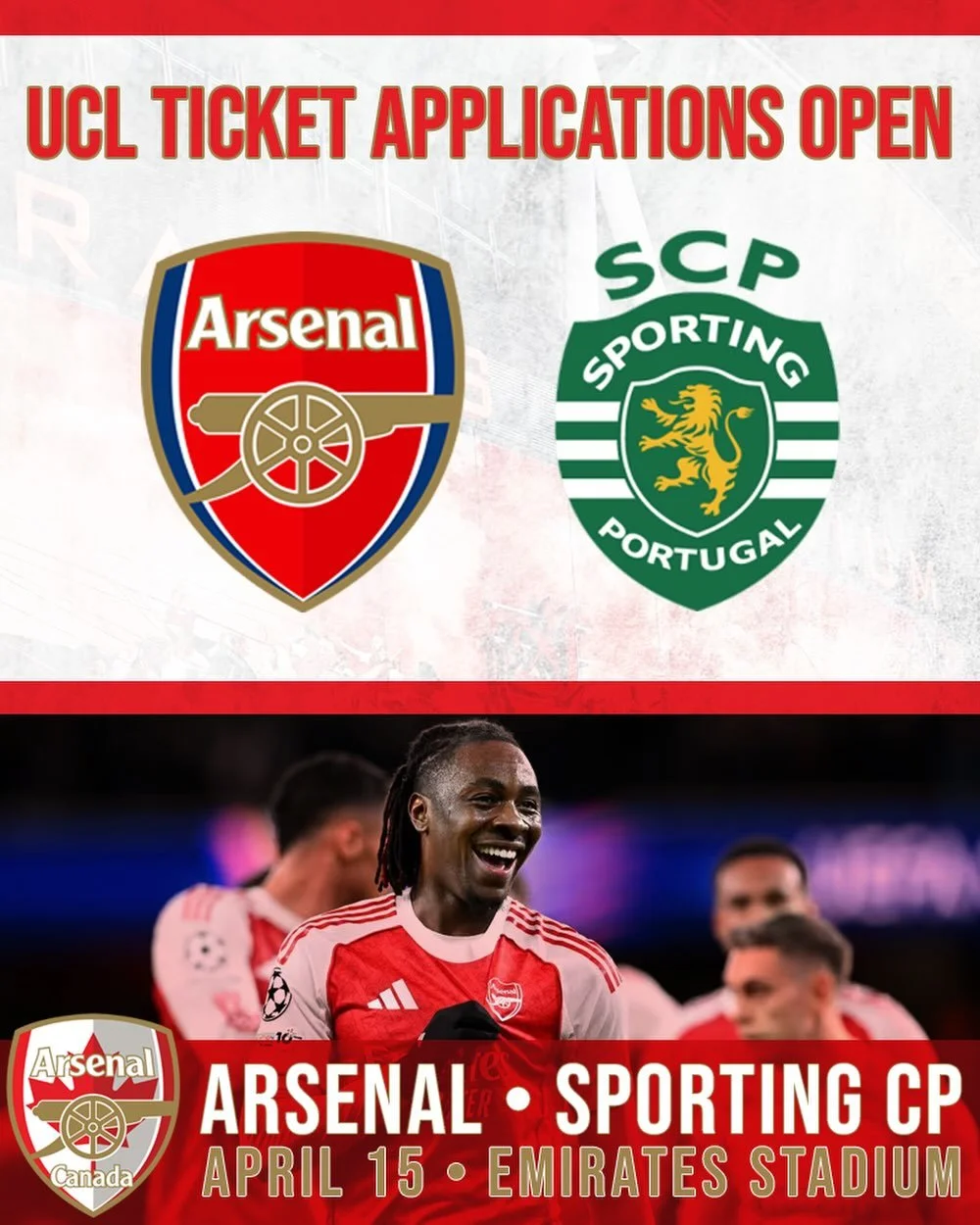 Ticket applications are open at arsenalcanada.ca for our home #UCL match against Sporting. 

DEADLINE TO APPLY is Tuesday, March 24 at 3 PM ET. 

Don't miss your chance to be at The Emirates for a European night!

#Arsenal #UCL #GreatWhiteNorthBank