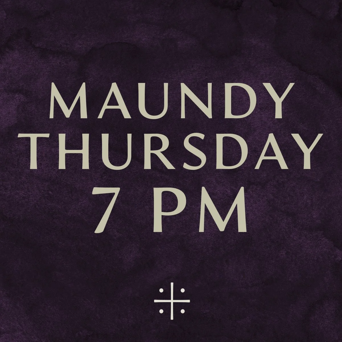 Maundy Thursday