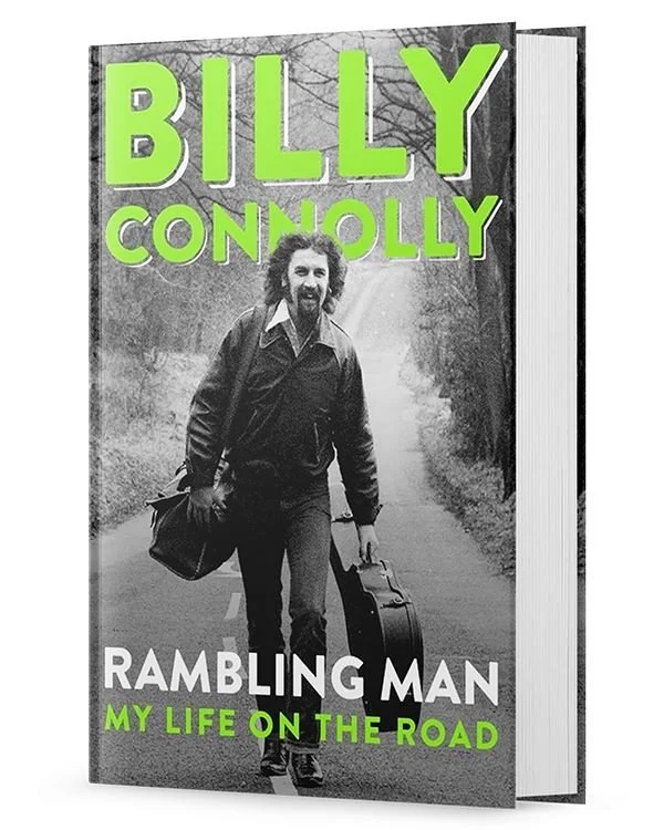 An image of Billy Connolly's book "Rambling Man, my life on the road"