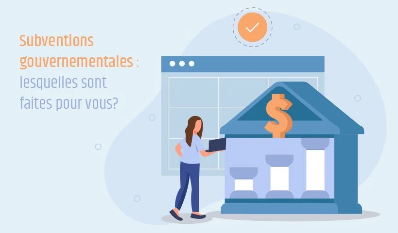 subventions-gouvernementales-lesquelles-pour-vous.jpg