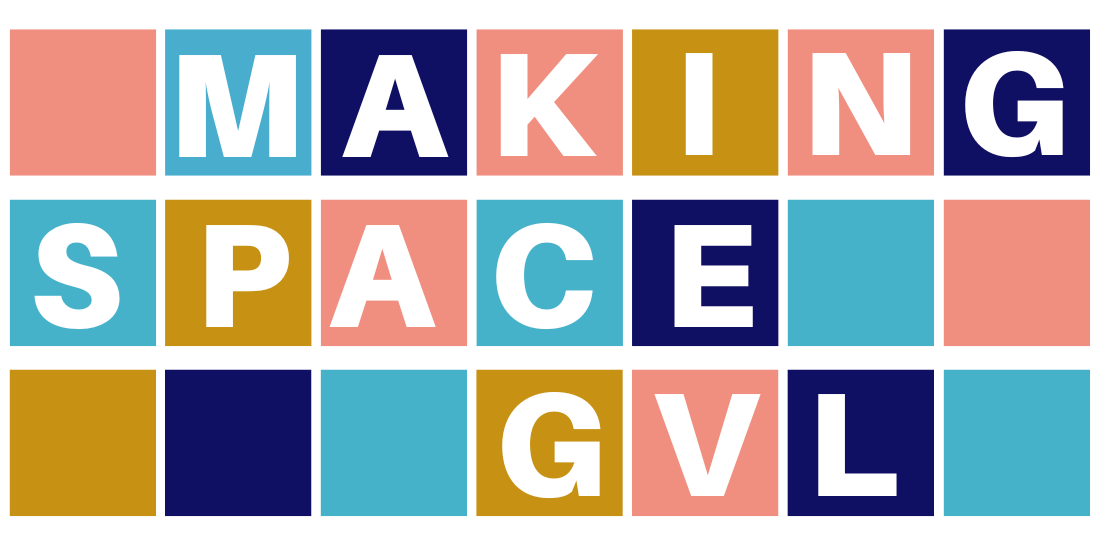 Making Space GVL