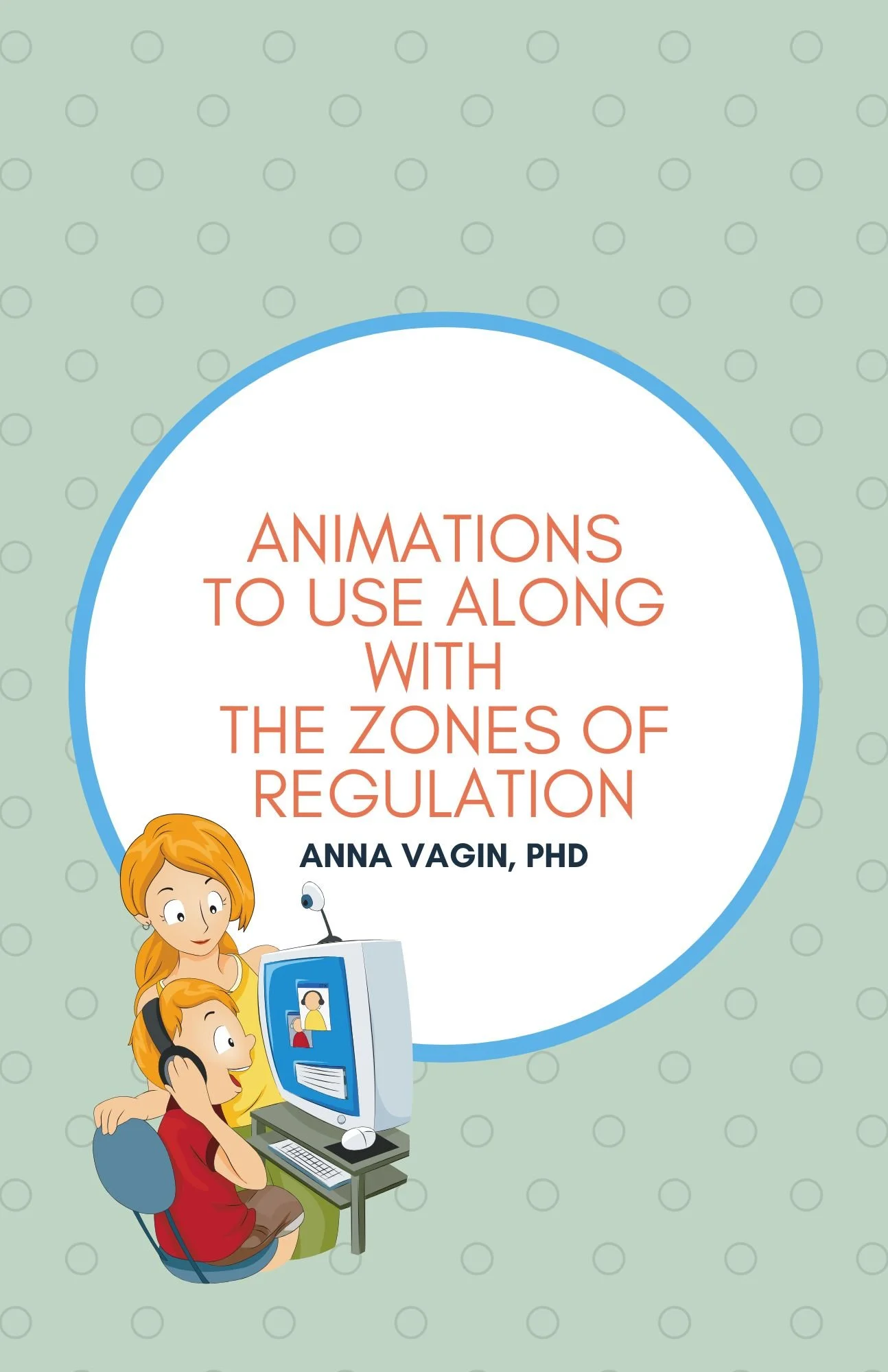 Animations to use with the Zones of Regulation