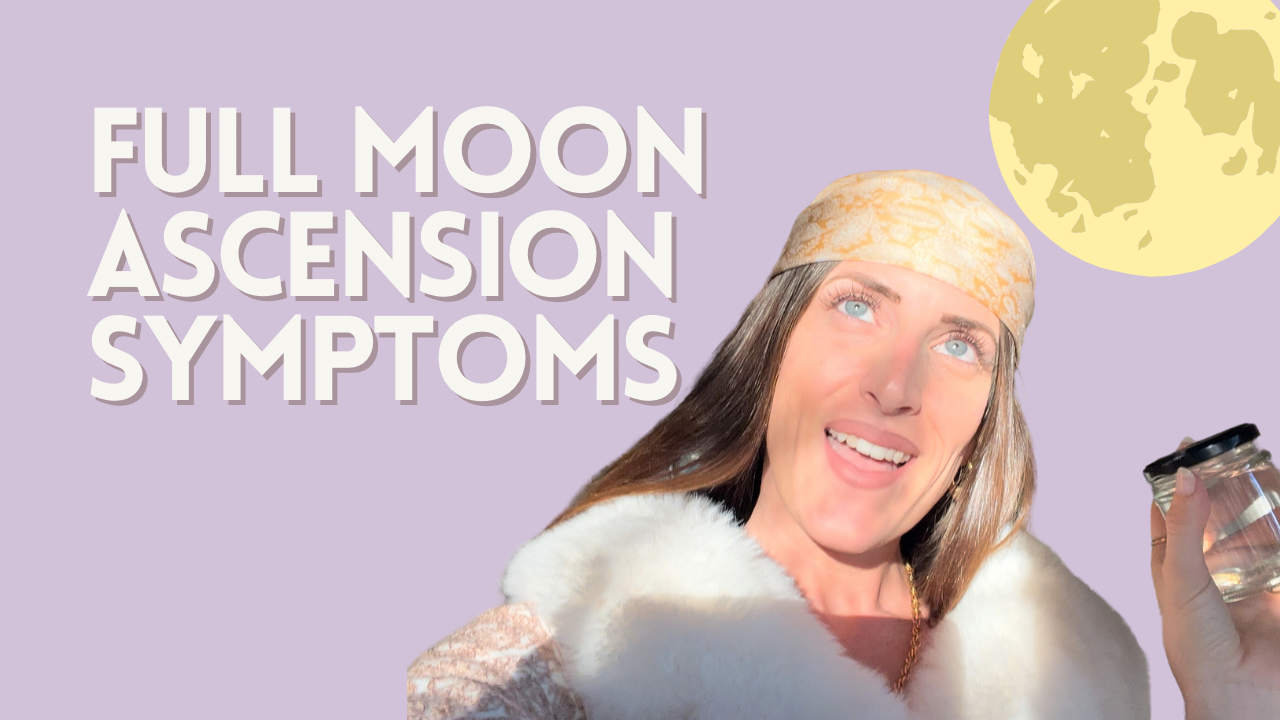 Full Moon November Ascension Symptoms