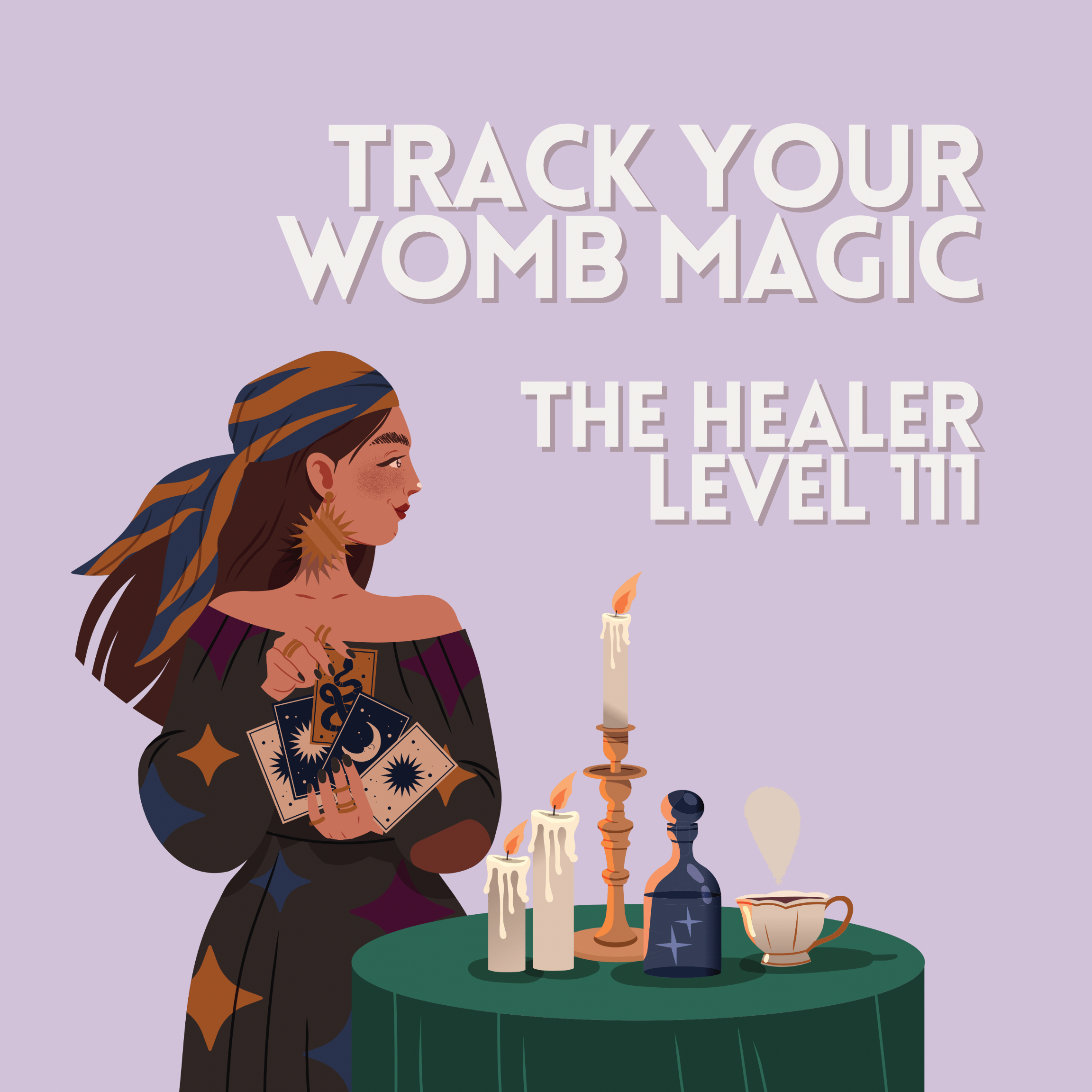 LEVEL 111 | Track Your Womb Magic Guide