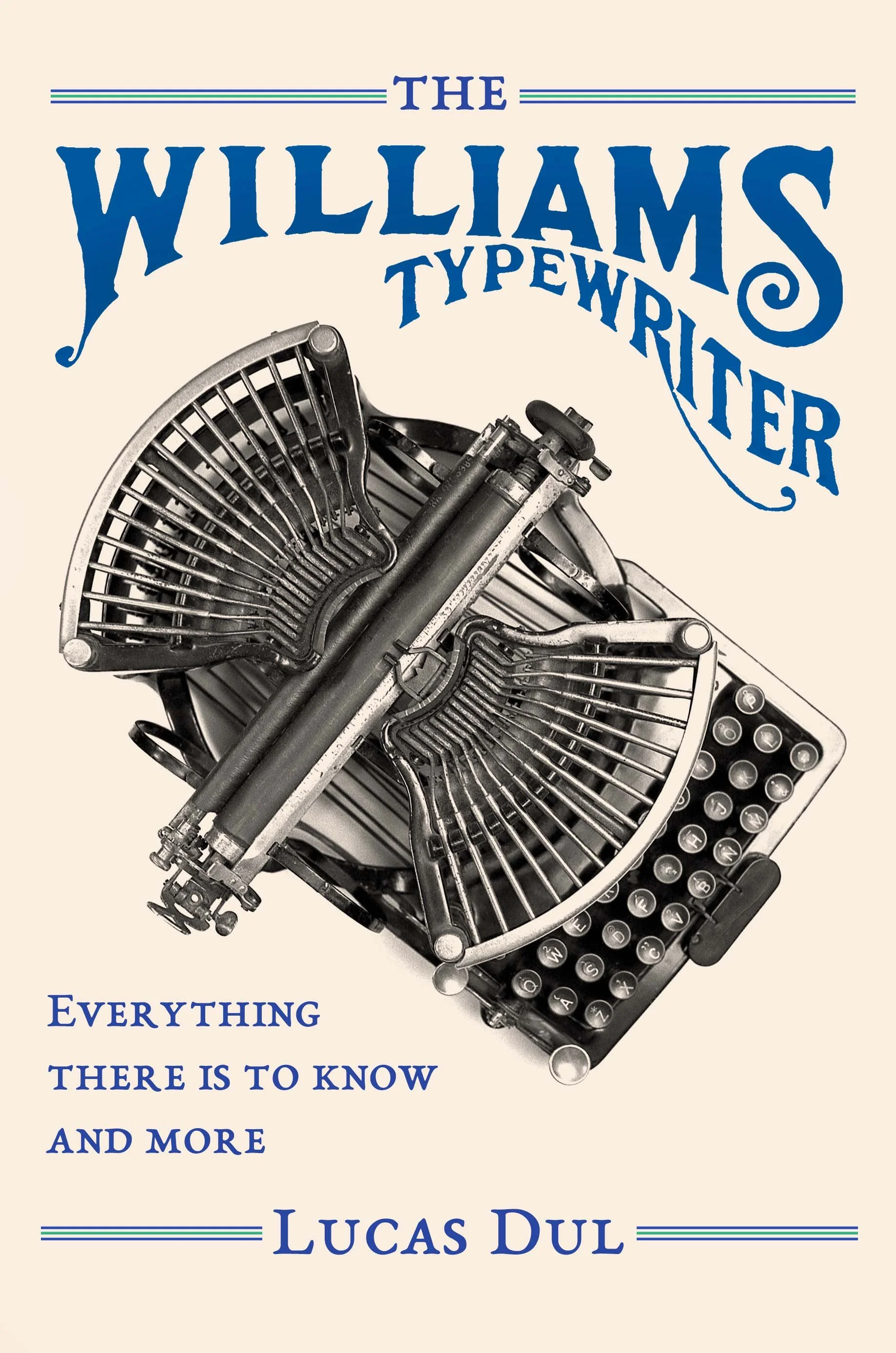 The Williams Typewriter: Everything There is to Know and More
