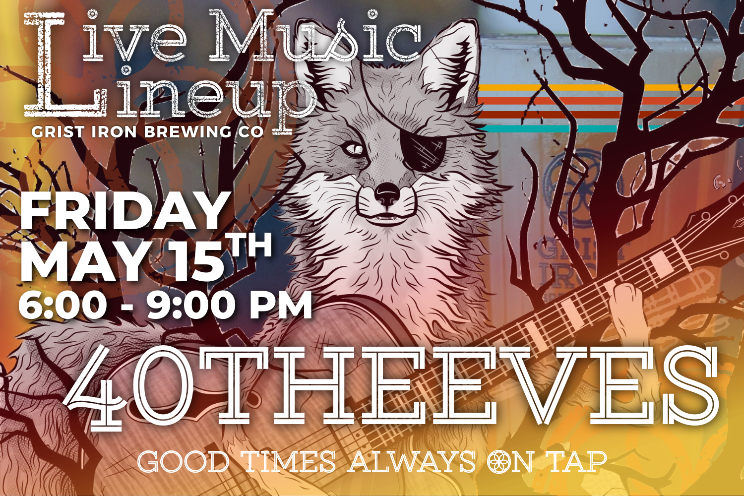 Live Music: 40Theeves